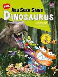 Image of Aku Suka Sains : Dinosaurus