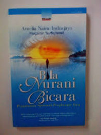 Image of Bila Nurani Bicara : Kisah Spiritual Penghangat Jiwa