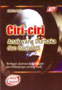 Image of Ciri-ciri anak yang durhaka dan berbakti