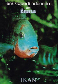 Image of Ensiklopedi Indonesia Seri Fauna:Ikan