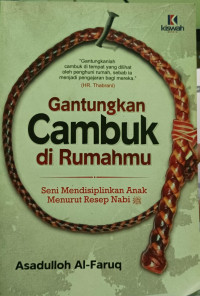 Image of Gantungkan Cambuk di Rumahmu