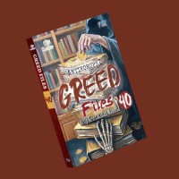 Image of Greed Files 13 Arsip Keserakahan Manusia