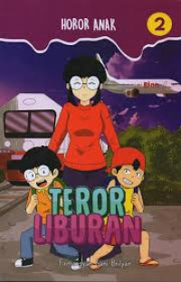 Image of Horor Anak : Teror Liburan 2