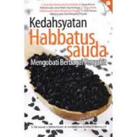 Image of KEdahsyatan Habbatus : Sauda : Mengobati Berbagai Penyakit
