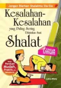 Image of Kesalahan-Kesalahan yang Paling Sering Dilakukan Saat Shalat