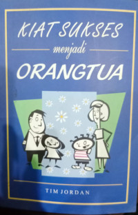Image of Kiat Sukses Menjadi Orangtua
