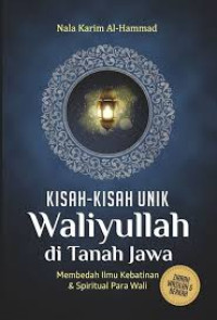 Image of Kisah-Kisah Unik Waliyullah di Tanah Jawa
