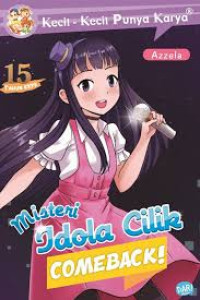 Image of Misteri Idola Cilik: Comeback!