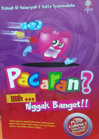 Image of Pacaran ? Iiiih...Nggak Banget !!