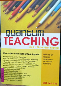 Image of Quantum teaching : Buku pintar dan praktis