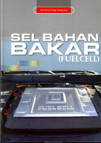 Image of Seri Sains Energi Terbarukan: Sel Bahan Bakar ( Fuel Cell )