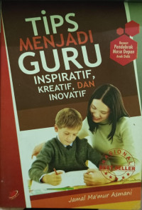 Image of Tips Menjadi Guru Inspiratif, Kreatif, dan Inovatif