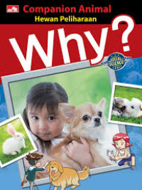 Image of WHY? Companioan Animal : Hewan Peliharaan